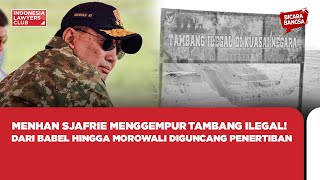 Download Lagu MENHAN SJAFRIE MENGGEMPUR TAMBANG ILEGAL! DARI BABEL HINGGA MOROWALI DIGUNCANG PENERTIBAN MP3