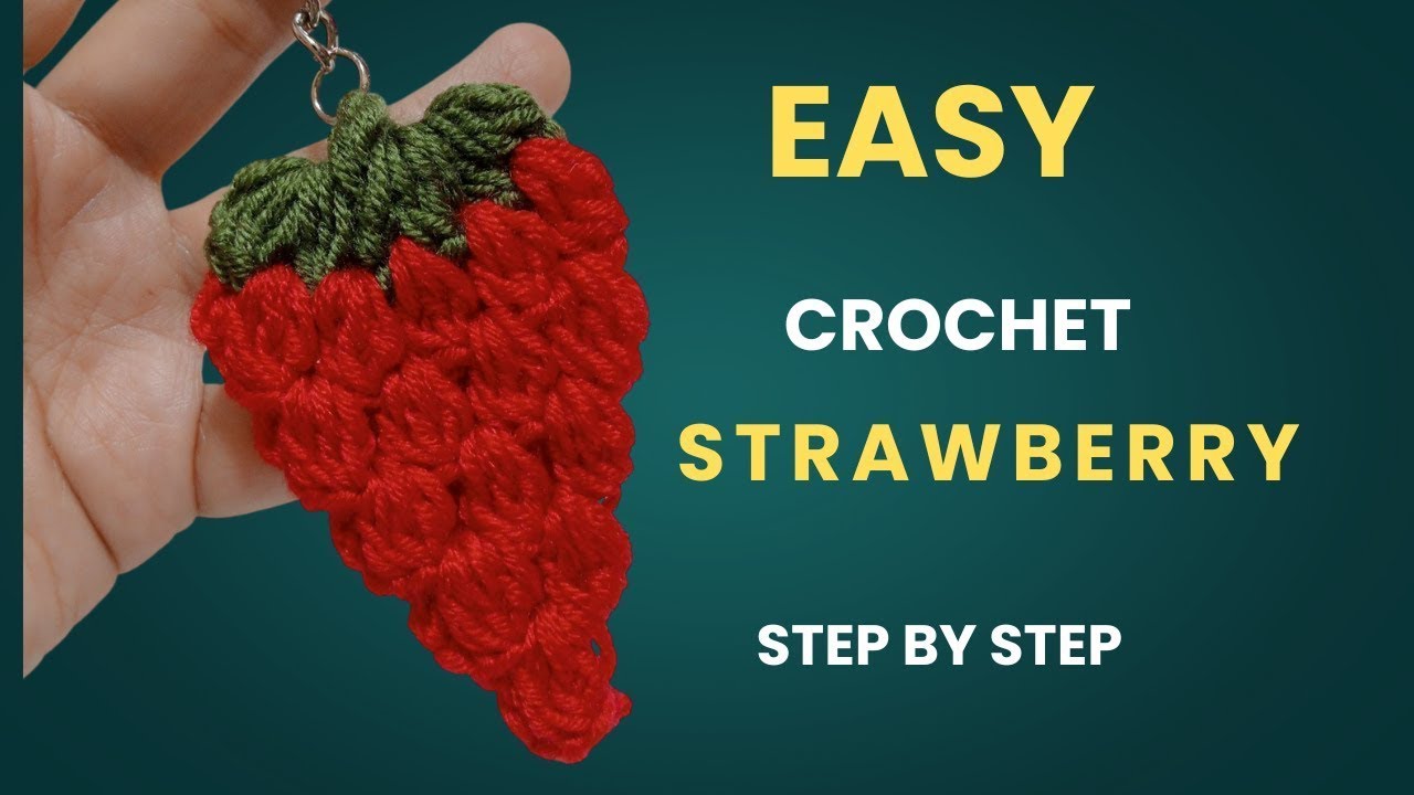 Easy Crochet Strawberry 🍓 DIY Keychain Tutorial