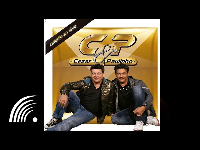 Cezar & Paulinho - Se Eu Não Puder Te Esquecer