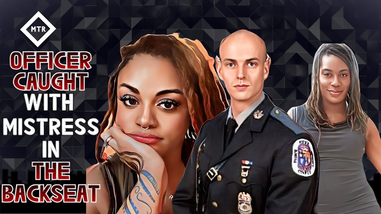 Maryland Police Officer Gets Caught On Camera Having An Affair In The ...