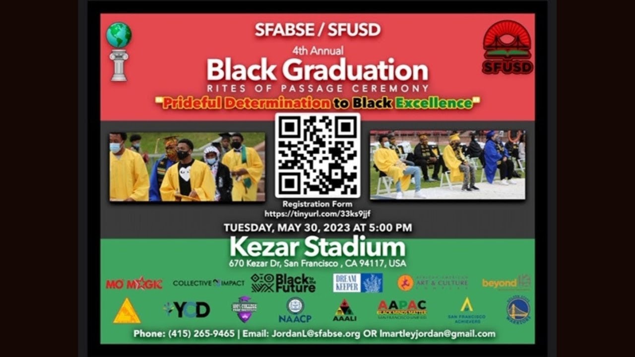 SFBSE/SFUSD 4th Annual Black GraduationRites of Passage Ceremony YouTube