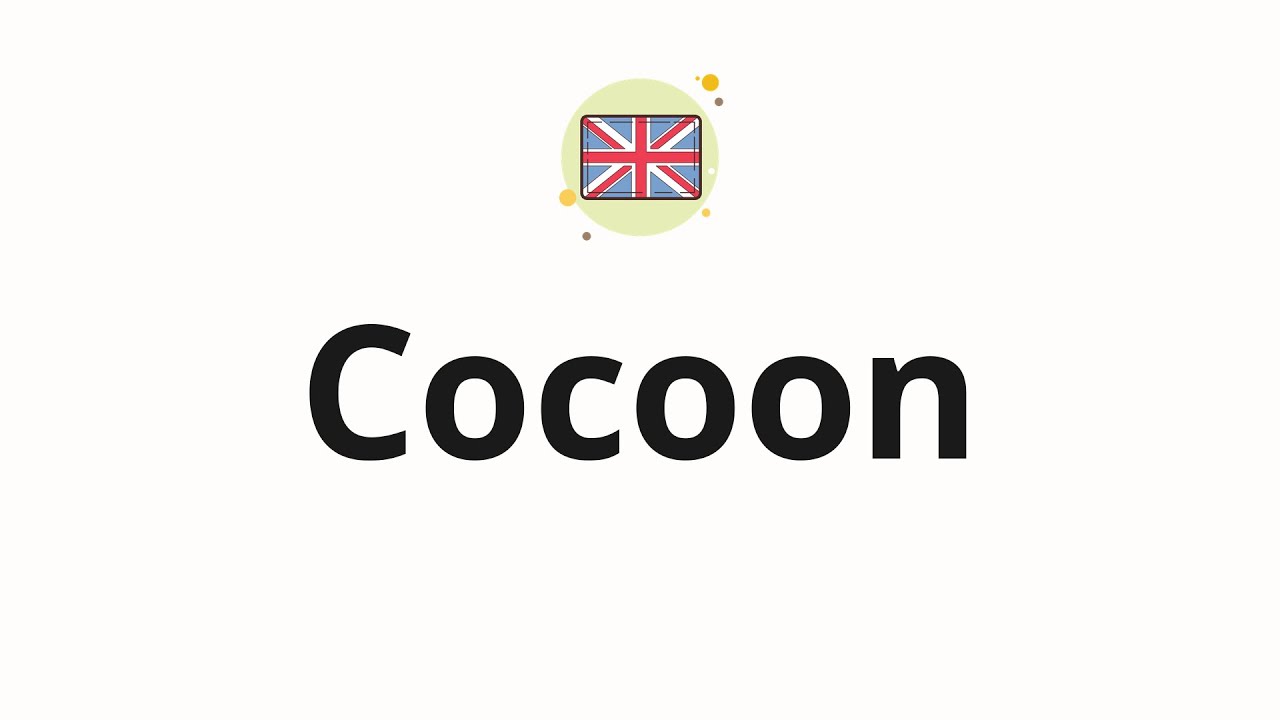 How to pronounce Cocoon YouTube