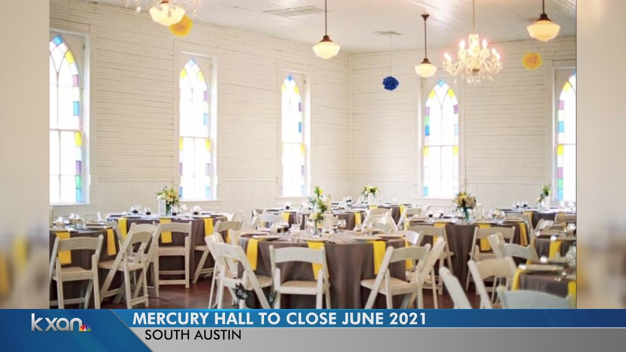 Popular south Austin wedding venue Mercury Hall, to close in 2021