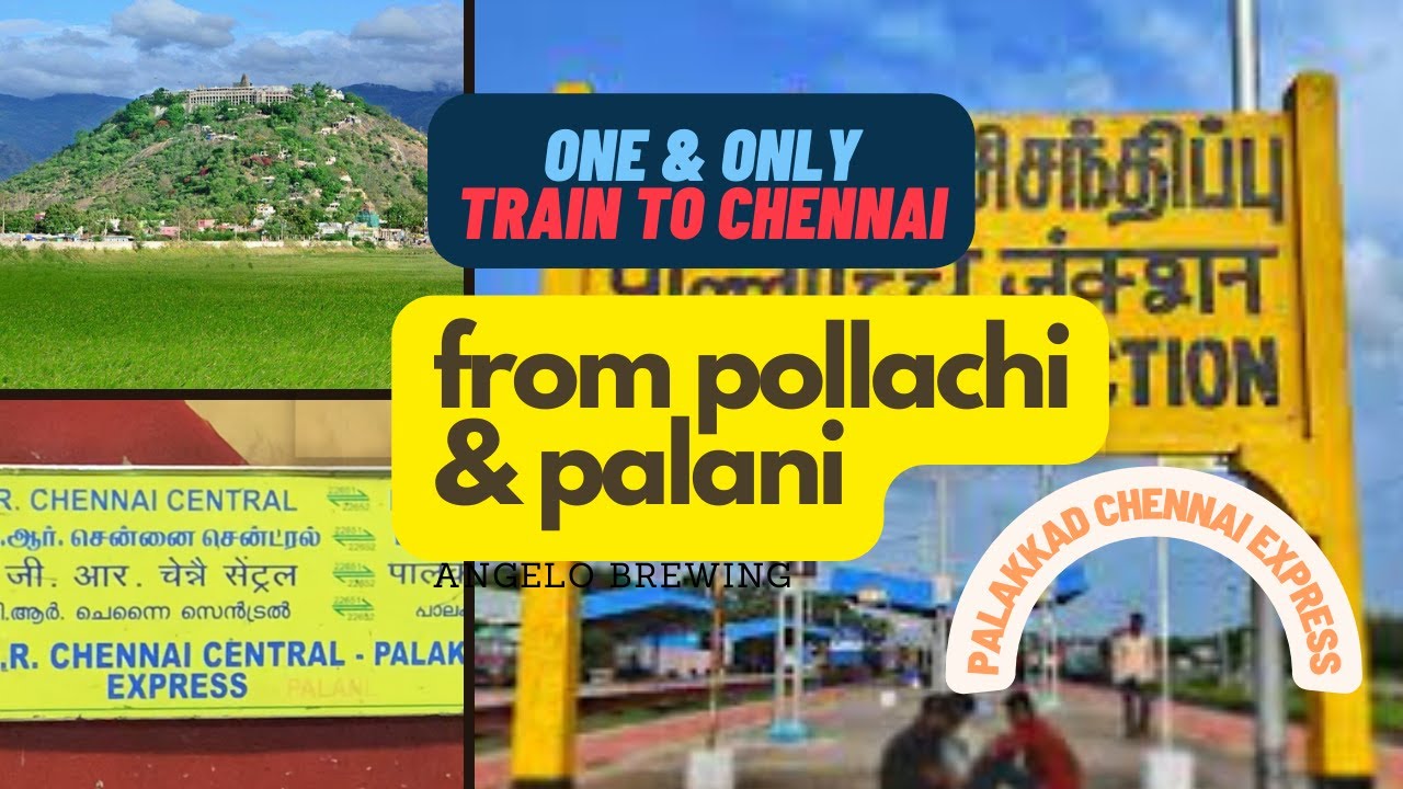 Pollachi to Chennai train journey via Palani in Palakkad express 22652 Travel Vlog trainvideos