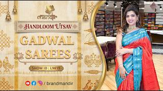 Handloom Utsav : Gadwal Sarees Collection | WhatsApp Number : 733 733 7000 | Brand Mandir Sarees
