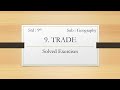 Std 9th Geography | 9. Trade | Solved Exercises || Study with Vaishnavi