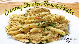 Easy One Pan - Creamy Chicken Ranch Pasta