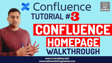 Confluence Tutorial #3 - Confluence Homepage Walkthrough