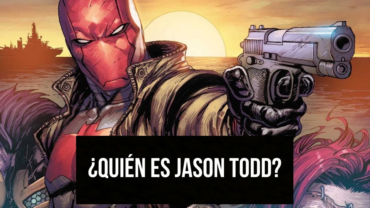¿Quién es Jason Todd? | Red Hood