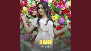 Dard - Muxlisa