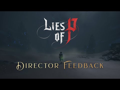 Lies of P - Director Demo Q&A