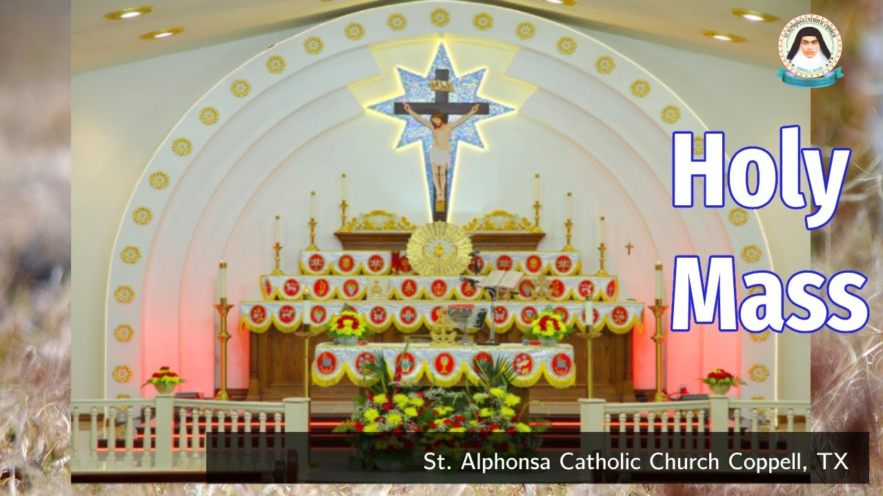Holy Mass Sunday, July 26 2026
