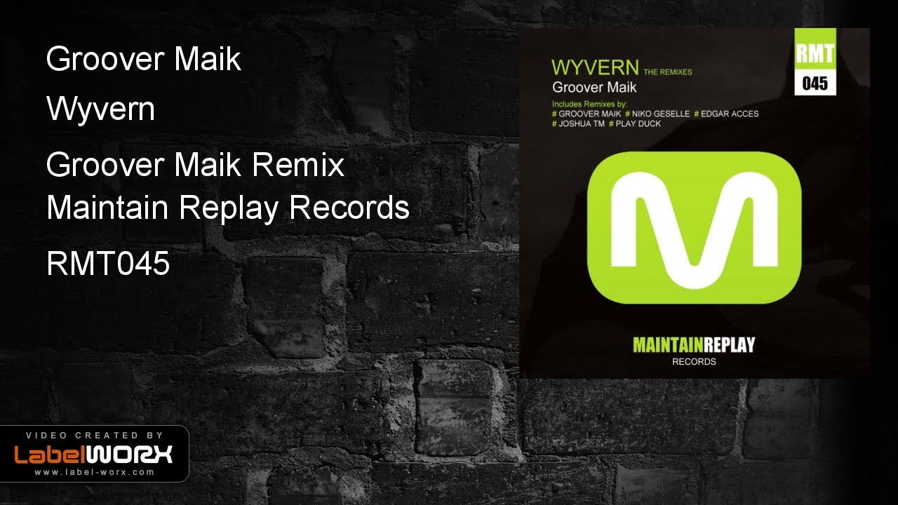 Watch Groover Maik - Wyvern (Groover Maik Remix) on YouTube Watch Groover Maik - Wyvern (Groover Maik Remix) on YouTube