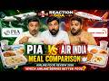 PIA vs Air India Meal Comparison 🍽️ | Airline Food Review 2026 | Which Airline Serves Better Food?