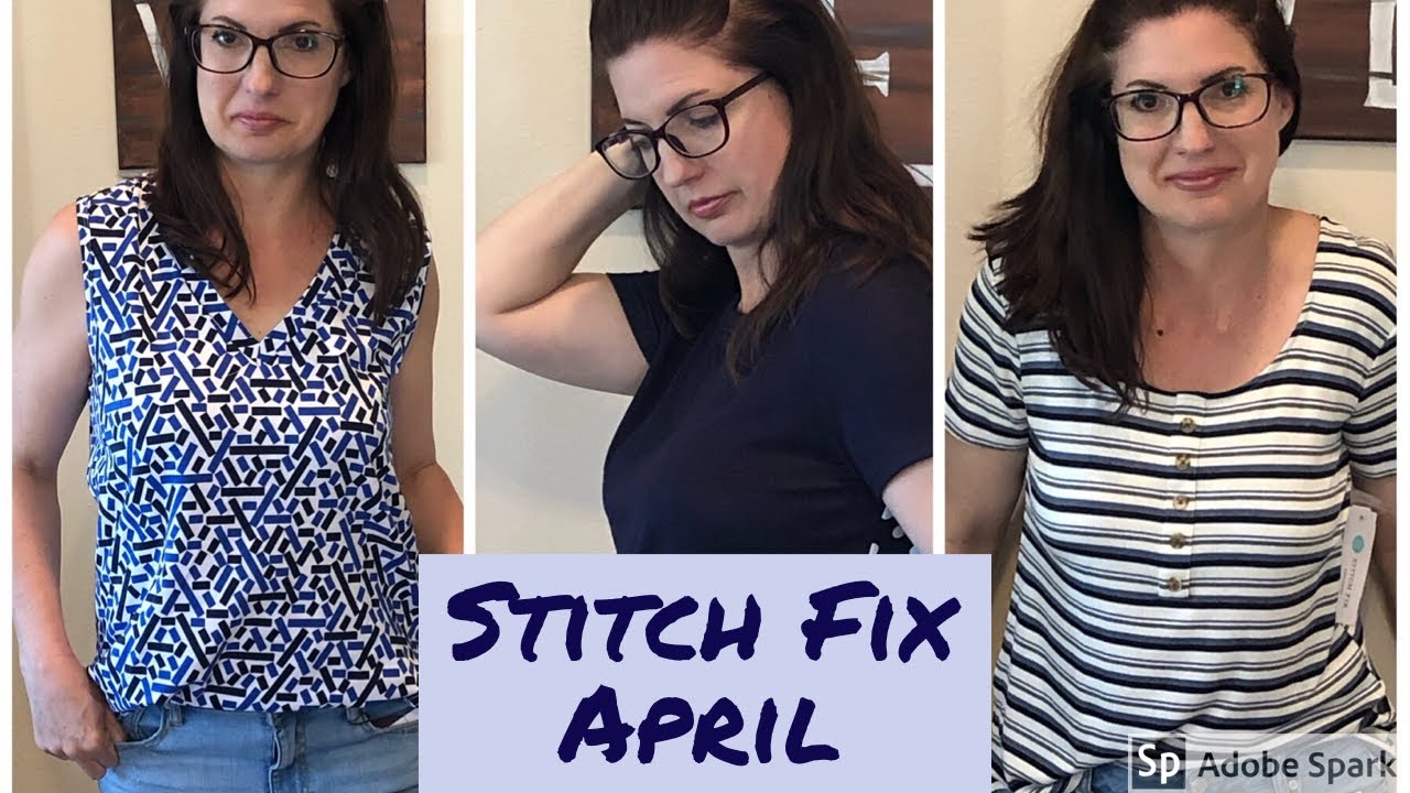 Stitch Fix April review and try on