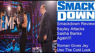 WWE Smackdown Review 9/18/2020 | Bayley Attacks Sasha Banks Again Roman Gives Jey Uso The Cold Look