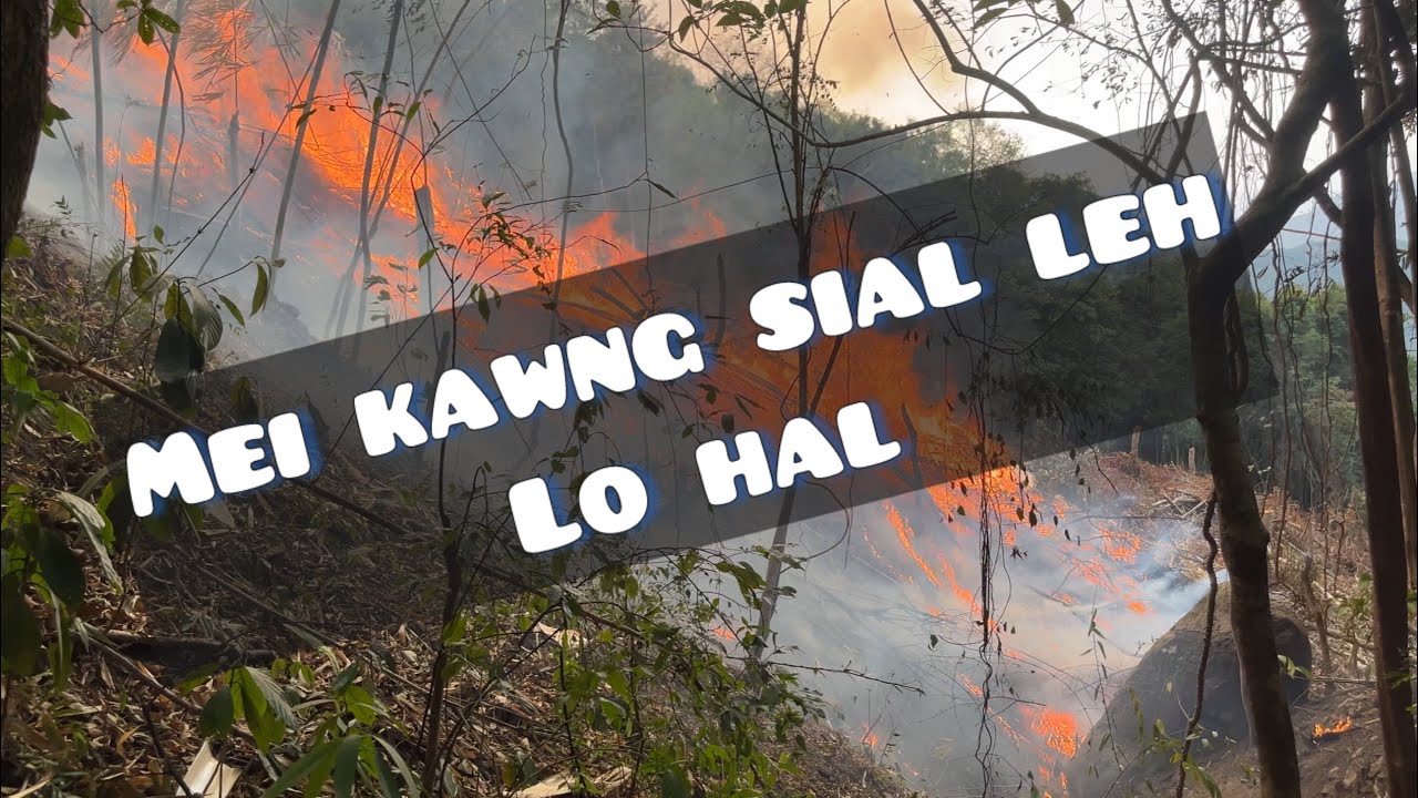 MEI KAWNG SIAL LEH LO HAL