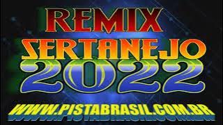 REMIX SERTANEJO 2022