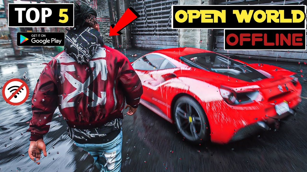 Top 5 New Open World Games For Android 2024 | Best Open World Games ...
