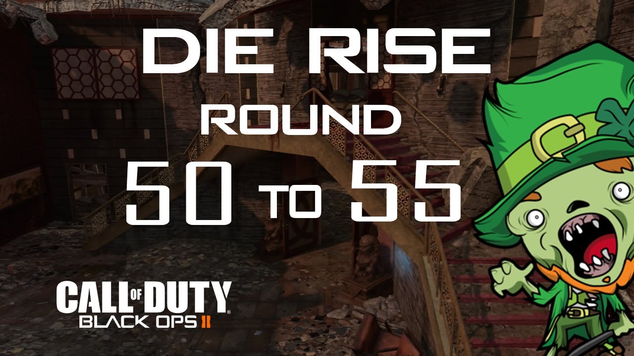 Die Rise - High Round Run - 50 to 55 w/ TheMatrixProgramme