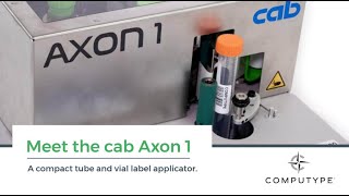 cab Axon 1 - Automated Tube Vial Label Applicator for Labs