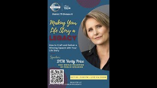 Making Your Life Story a Legacy with DTM Verity Price, 2021 World Champion in Public Speaking