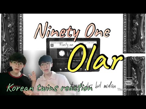 Korean Twins First React To Olar Ninety One Qpop 