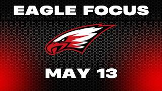 Eagle Focus May 13, 2026