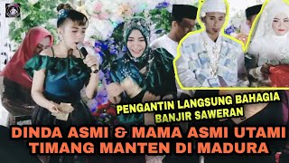MADURA LUAR BIASA SAWERANNYA😍DINDA ASMI & MAMA ASMI MANGGUNG