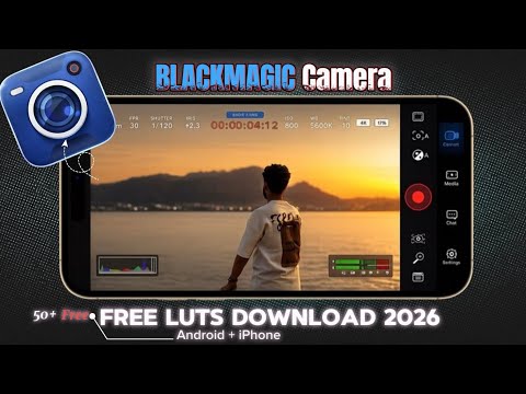 How To Import LUTs In Blackmagic Camera | Blackmagic Camera LUTs Settings | Android And iPhone