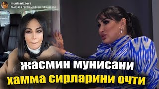 Жасмин Мунисани Сирларини Очибташлади