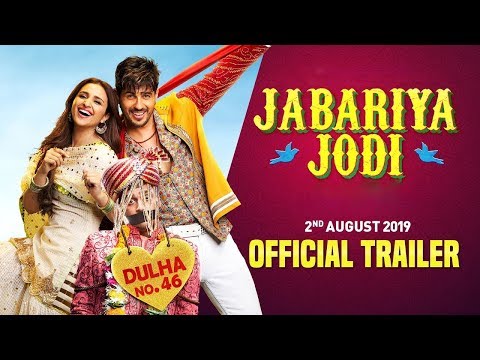 jabariya-jodi-|-sidharth-malhotra-|-parineeti-chopra-|-elli-avrram|-new-hindi-movie-2019-|-gabruu