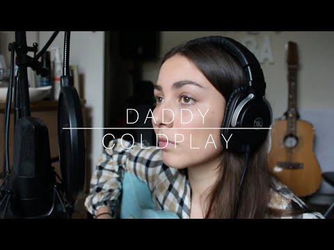 coldplay - daddy (lyrics)