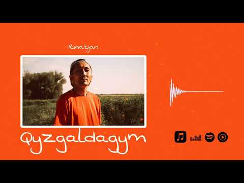 Rinatjan-Qyzgaldagym (official audio) 2023