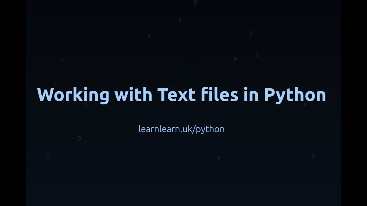 Handling Text Files in Python - YouTube