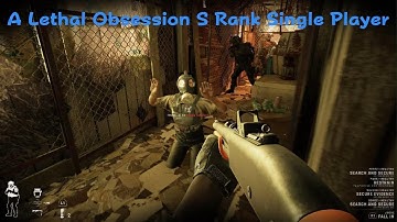 ReadyOrNot A Lethal Obsession S Rank Single Player