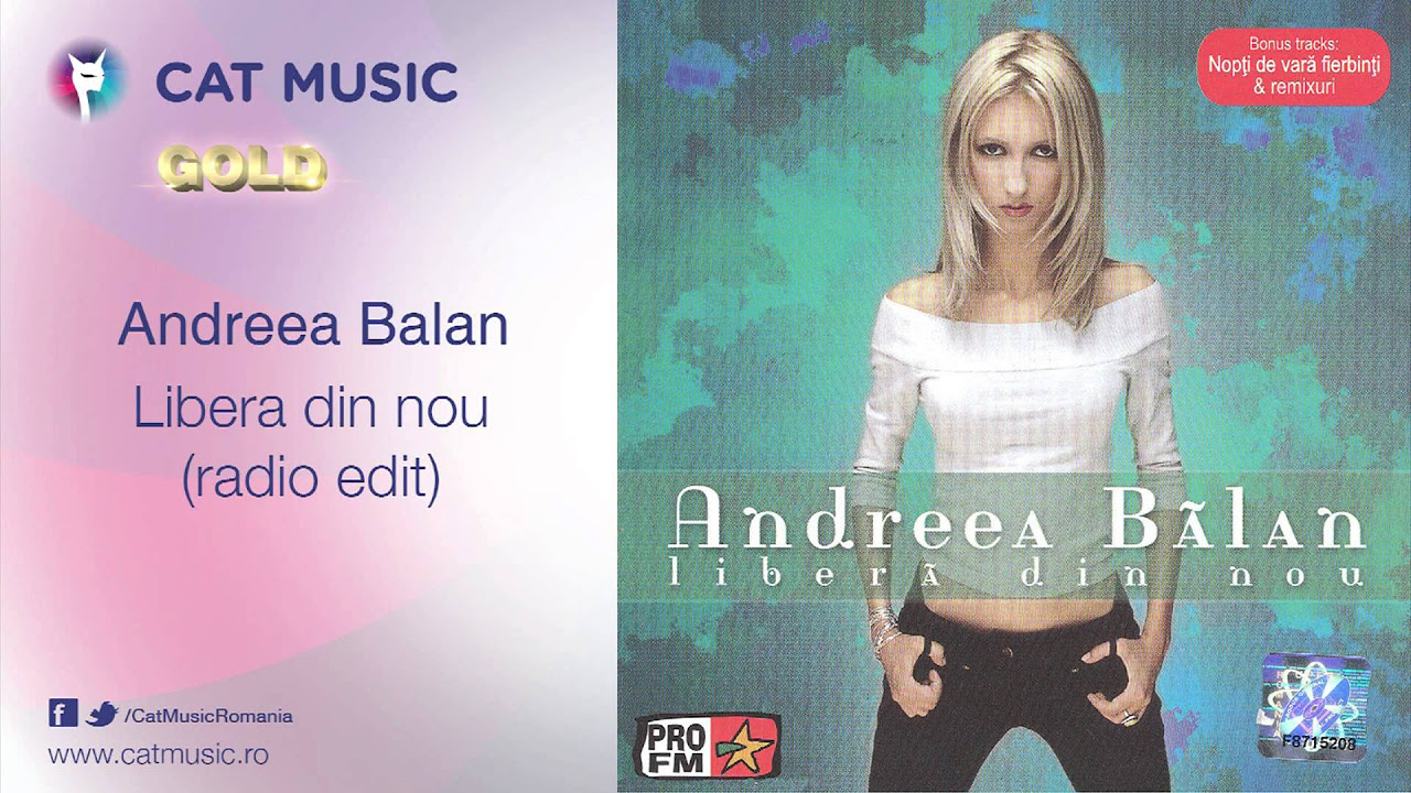 Andreea Balan - Libera din nou (radio edit)
