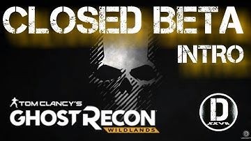 Ghost Recon Wildlands Closed Beta