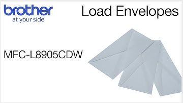 Loading envelopes into the Brother MFCL8905CDW