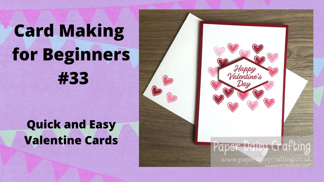#33 Card Making for Beginners - Quick and Easy Valentine Cards - YouTube