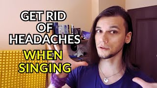 Do You Get a Headache While Singing? Here's Why!