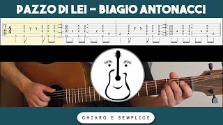 Pazzo di lei (Biagio Antonacci) - Tutorial Chitarra Accordi