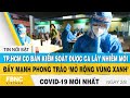 Tin tức Covid-19 mới nhất hôm nay 2/8 | Dich Virus Corona Việt Nam hôm nay | FBNC