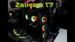 Zalman T7/ Budget PC build