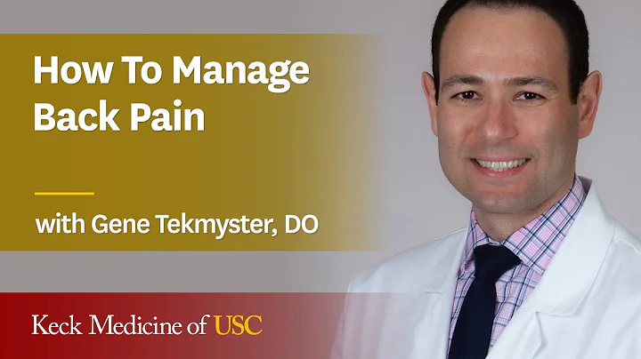 How To Manage Back Pain | Keck Medicine of USC