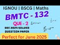 BMTC 132 Dec 2024 FULL PAPER SOLUTION | Full Marks Strategy + All Questions Explained in Hindi
