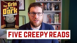 Five Creepy Reads