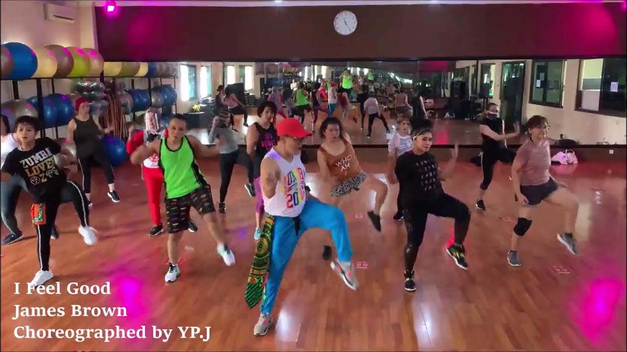 I FEEL GOOD JAMES BROWN ZUMBA ROCK N ROLL CHOREO BY YP.J YouTube