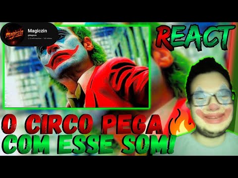 SOMOS UMA PIADA AO VER ESSE SOM!? React - CORINGA - Você É A Piada | Magiczin #2035 