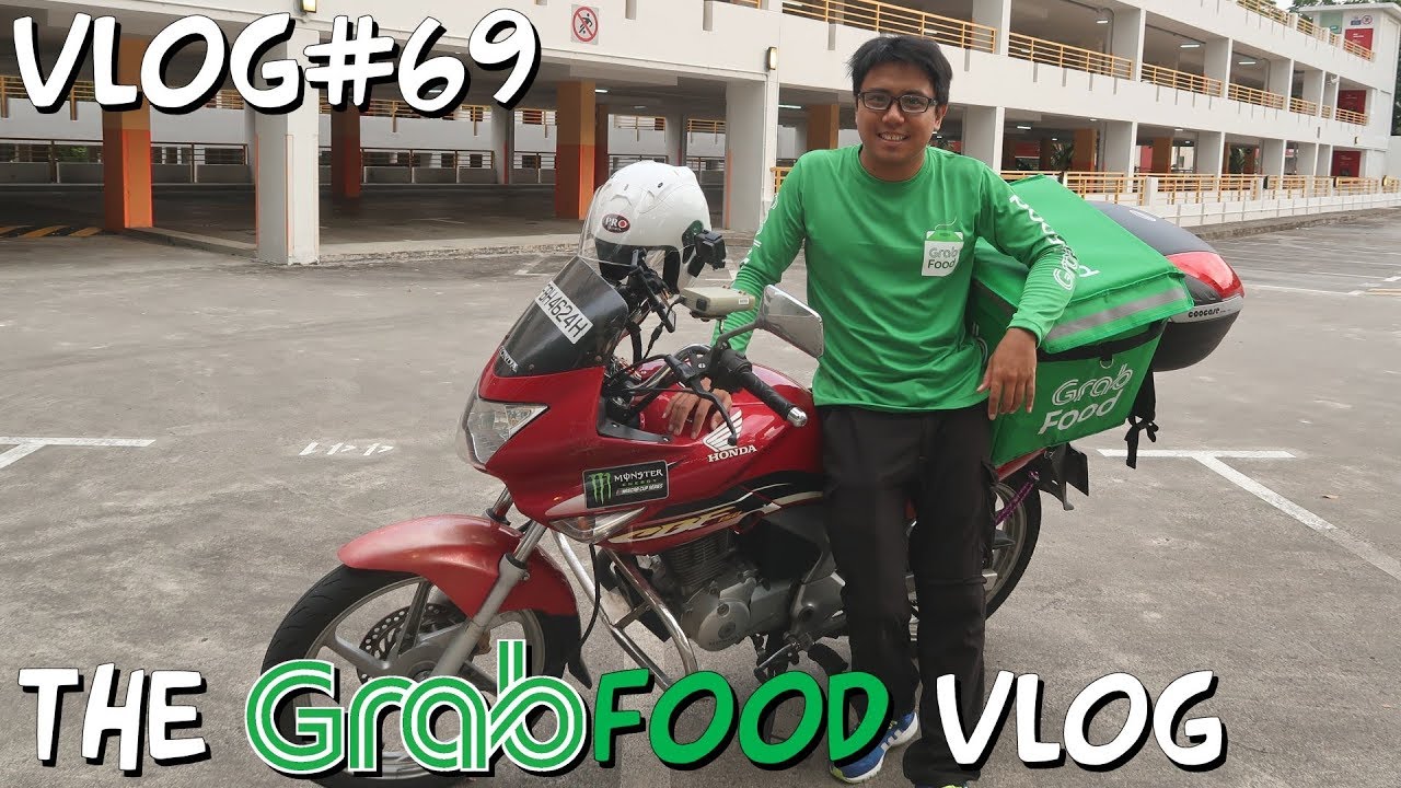 Vlog#69 | The GrabFood Vlog